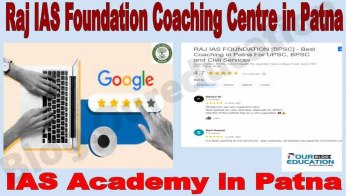 Raj IAS Foundation Coaching Institute in Patna