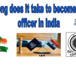 How long does it take to become an IAS officer in India