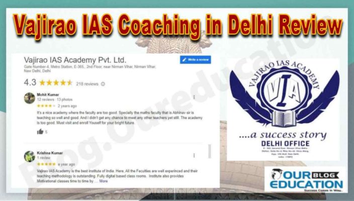 Vajirao IAS Coaching in Delhi Review