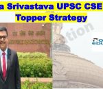 Aditya Srivastava UPSC CSE 2023 Topper