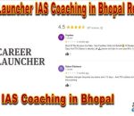 Career Launcher IAS Coaching in Bhopal review