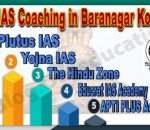 Top IAS Coaching Institute in Baranagar Kolkata
