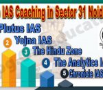 Top IAS Coaching Institute in Sector 31 Noida