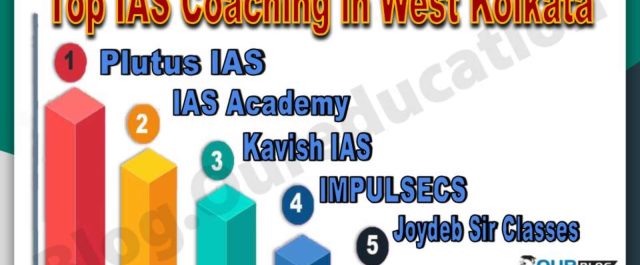 Top IAS Coaching Institutes in West Kolkata