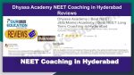 Dhyasa Academy NEET Coaching in Hyderabad