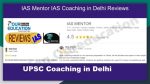 IAS Mentor IAS Coaching in Delhi