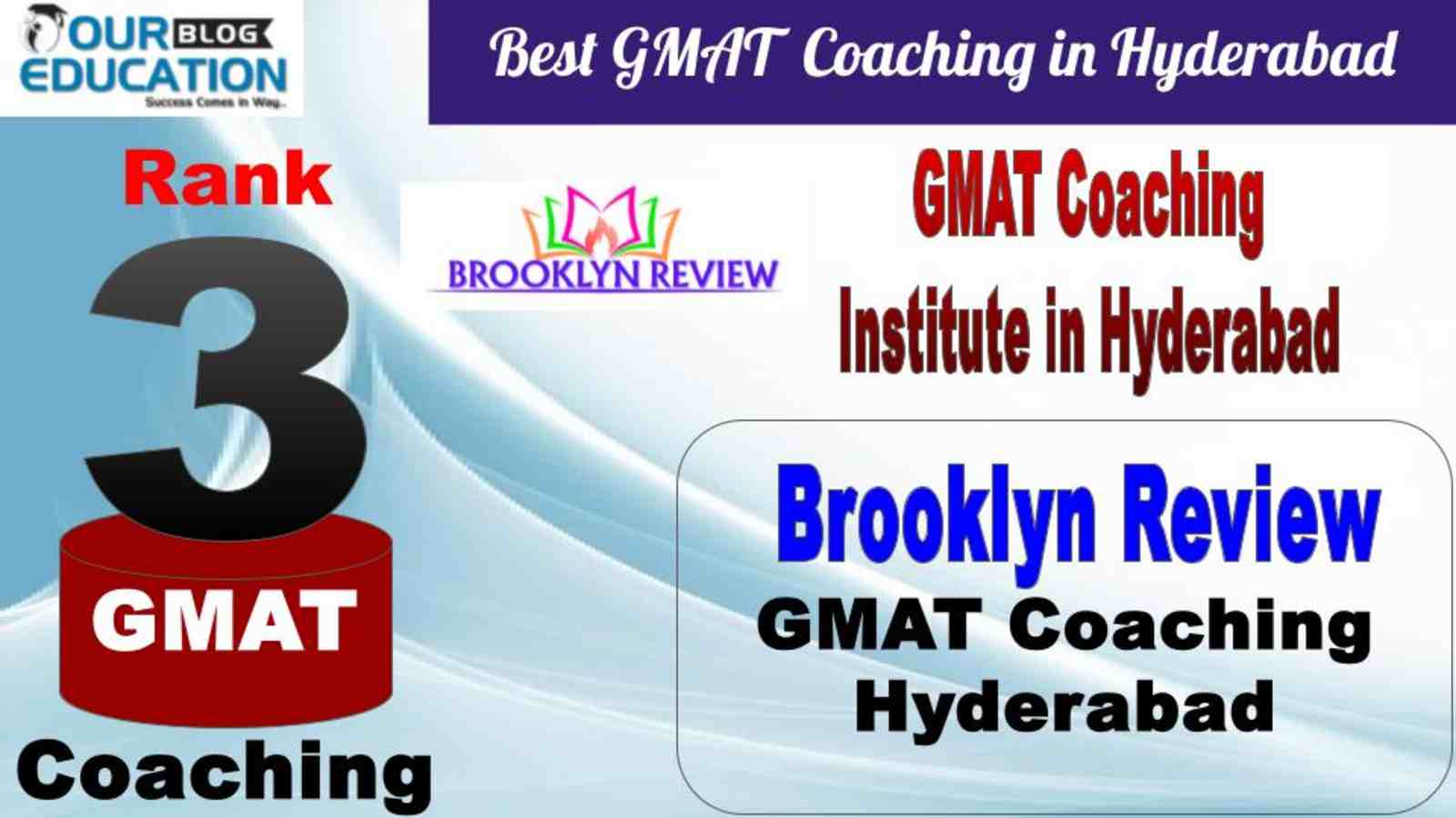 No.3 GMAT Coaching in Hyderabad Brooklyn Review IMG