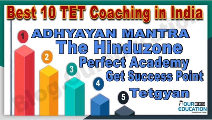 Top 10 TET Coaching india