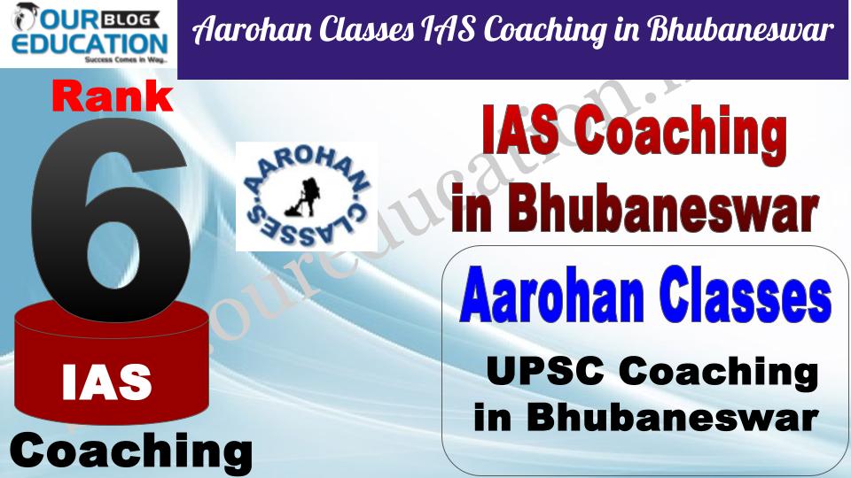 Best IAS coaching in bhubaneswar Aarohan Classes