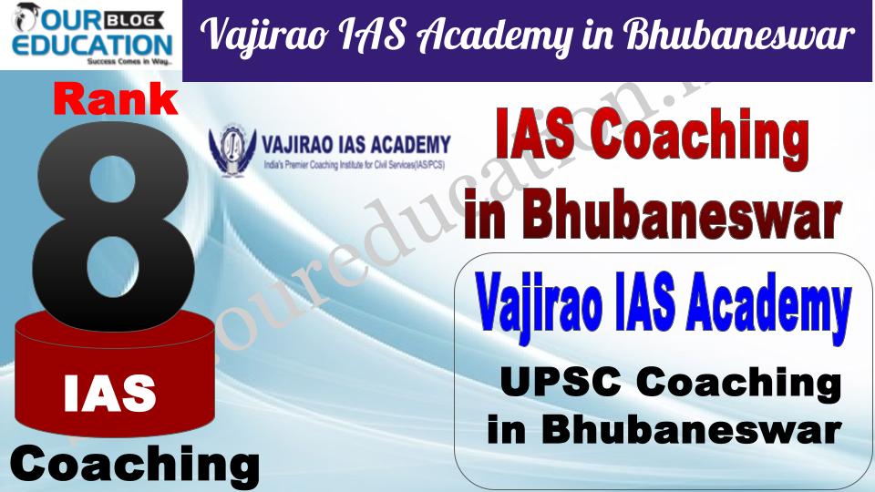 Best IAS coaching in bhubaneswar Vajirao IAS Academy