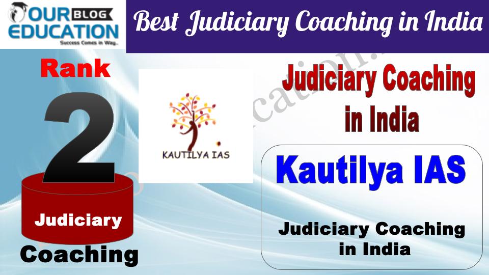 Rank 2 Kautilya IAS Best Judiciary Coaching in India