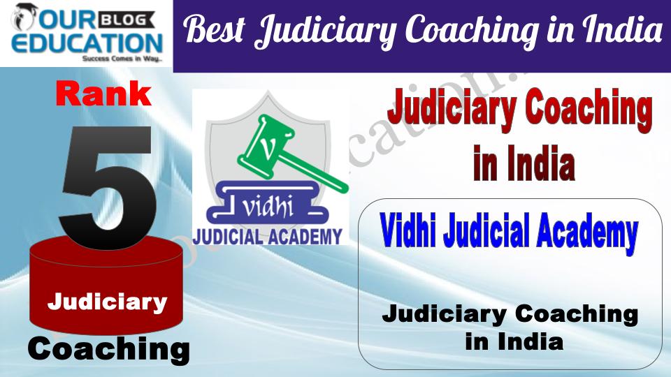 Rank 5 Vidhi Judicial Academy Best Judiciary Coaching in India