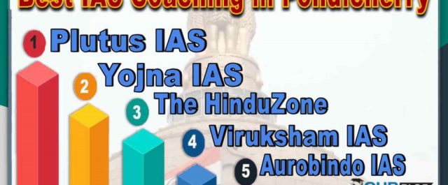 Top IAS coaching Institutes in Pondicherry