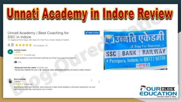 Unnati Acadmey IAS Coaching in Indore Review