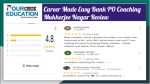 Career Made Easy Bank PO Coaching Mukherjee Nagar Review