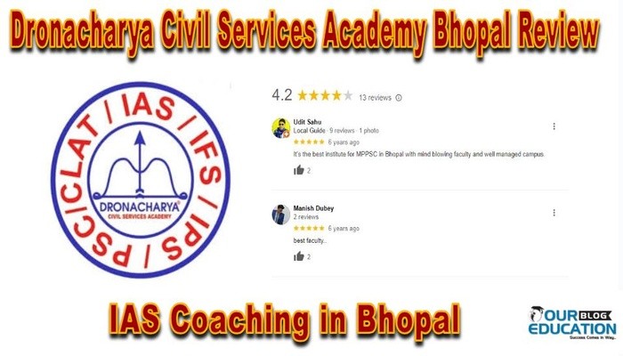 Dronacharya Civil service Academy Bhopal reviews