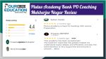 Plutus Academy Bank PO Coaching Mukherjee Nagar Review