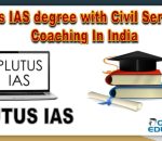 Plutus IAS degree with Civil Services Coaching In India