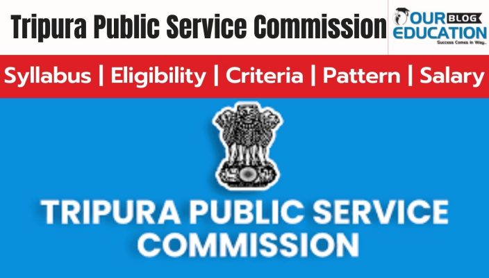 TPSC/Tripura PSC Overview