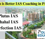 Plutus IAS, Chahal IAS, Perfection IAS: which is better?