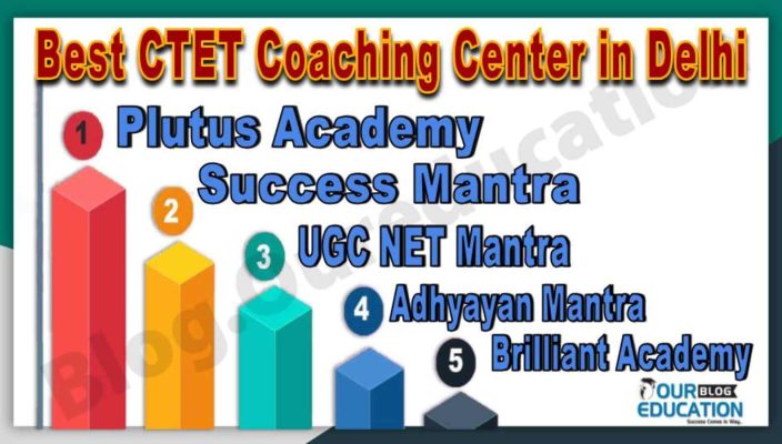 Top CTET Coaching Institute in Delhi