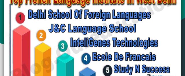 Top French Language Institutes In West Delhi