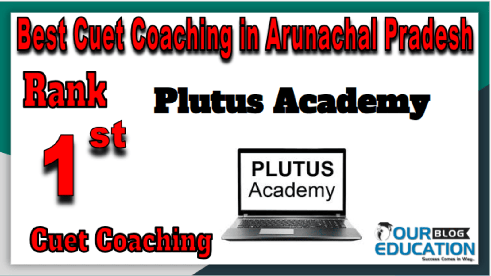 Best Cuet Coaching in Arunachal Pradesh