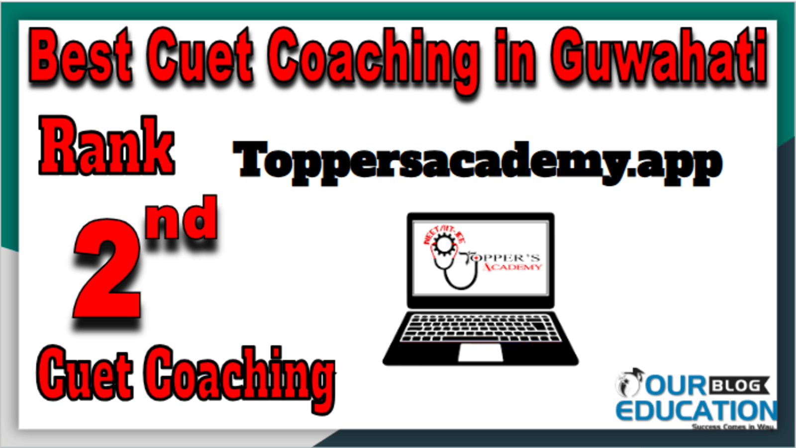 Best Cuet Coaching in Guwahati