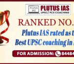 Plutus IAS rated as the best UPSC coaching Institute in India