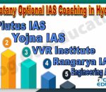 Best Botany optional IAS Coaching in Hyderabad