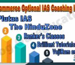 Top Commerce Optional IAS Coaching Institute In Delhi