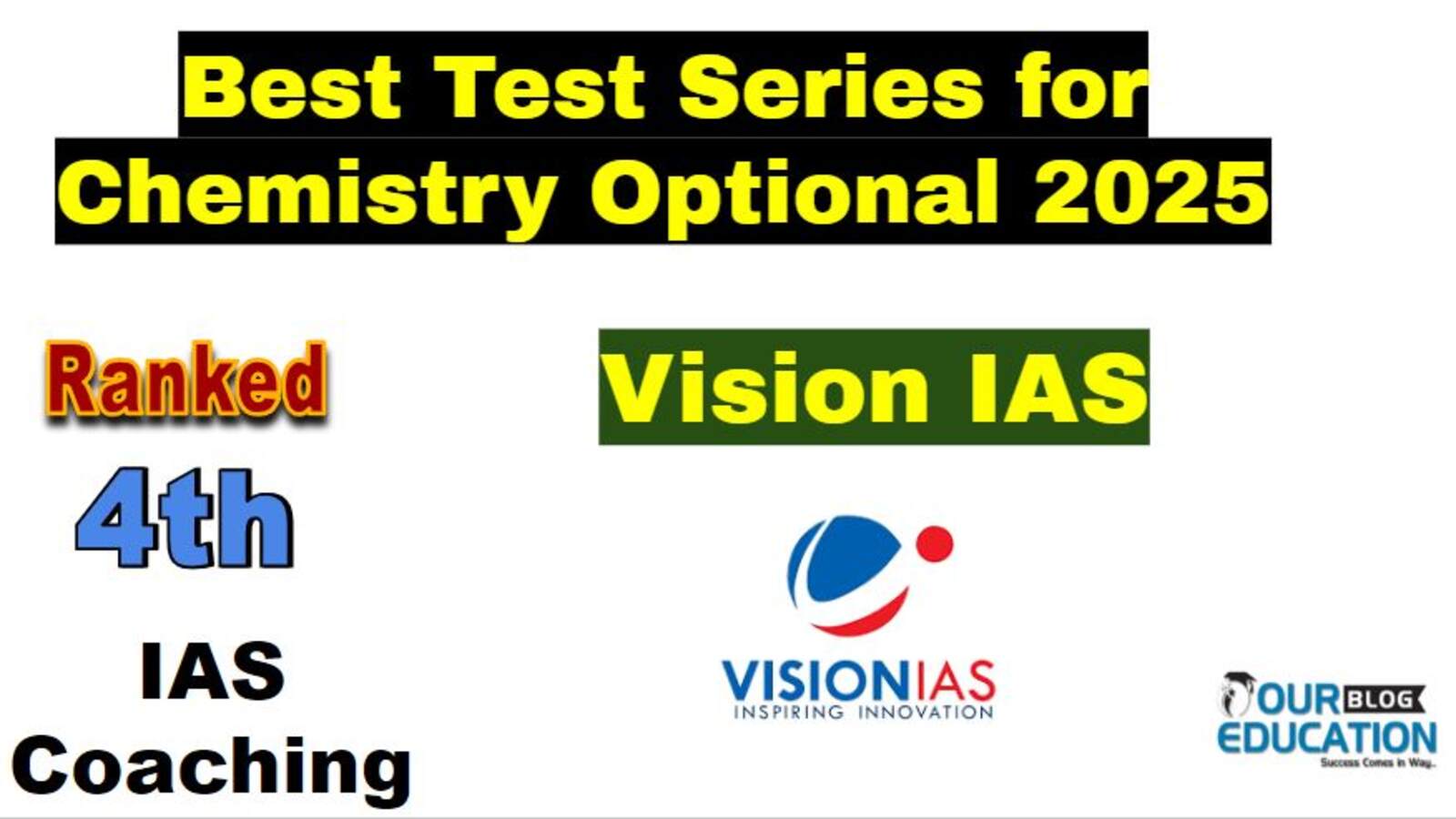 Vision IAS Test Series for Chemistry Optional 2025