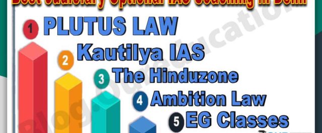 Best Judiciary Optional UPSC Coaching in Delhi