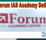 Forum IAS Academy UPSC coaching Delhi