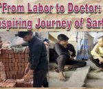 From Labor to Doctor The Inspiring Journey of Sarfaraz