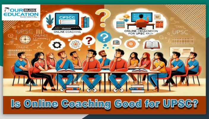 Is online Coaching good for UPSC CSE preparation