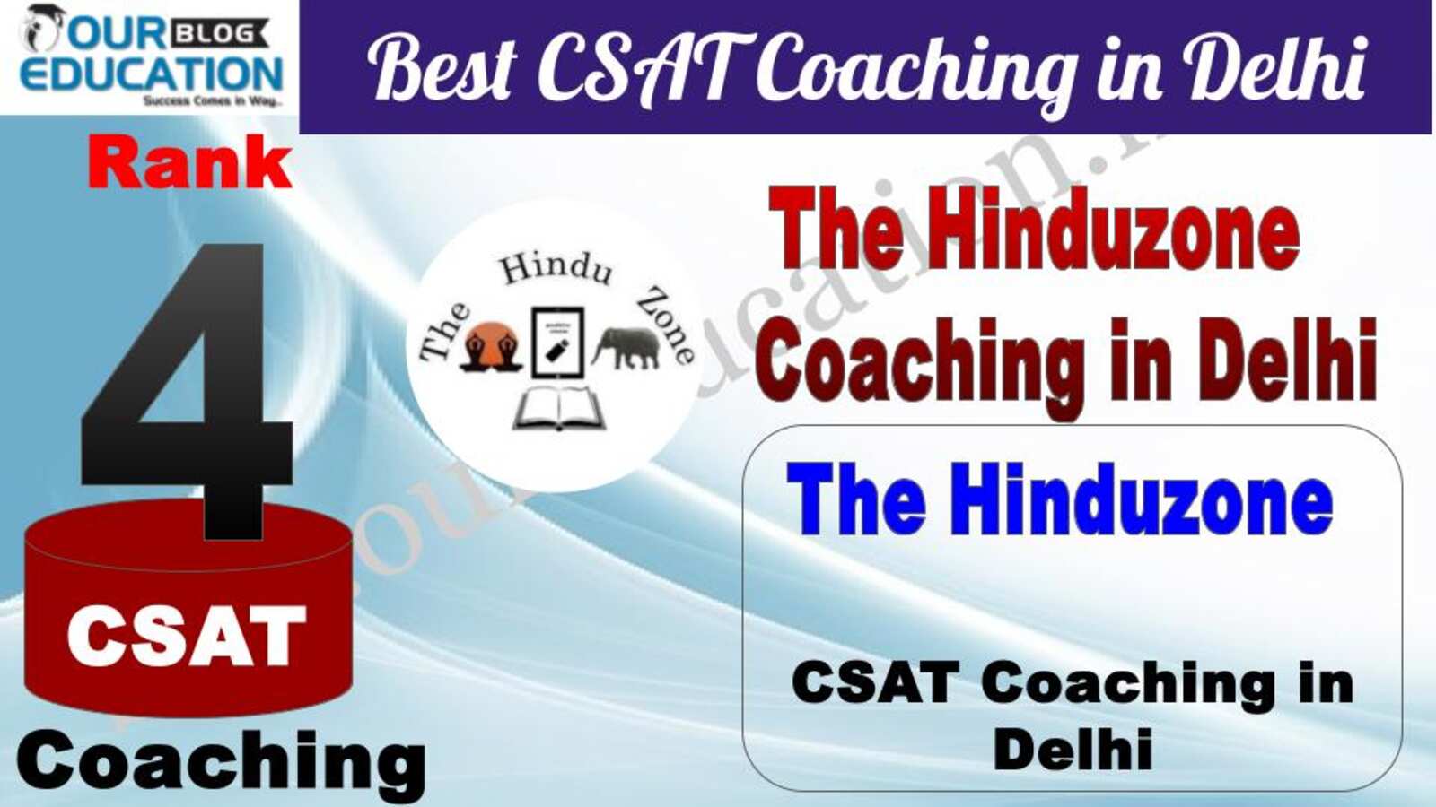 Rank 4. The Hinduzone Best CSAT Coaching in Delhi