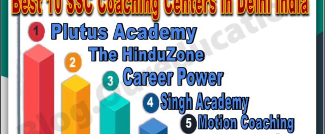 Top 10 SSC Coaching Centers in Delhi India