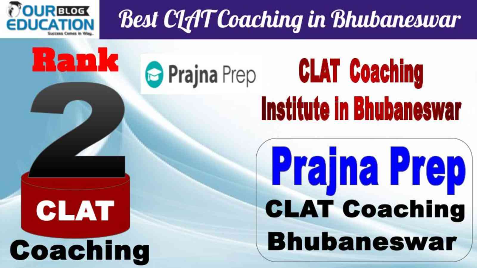 No.2 Best CLAT Coaching in Bhubaneswar Prajna Prep