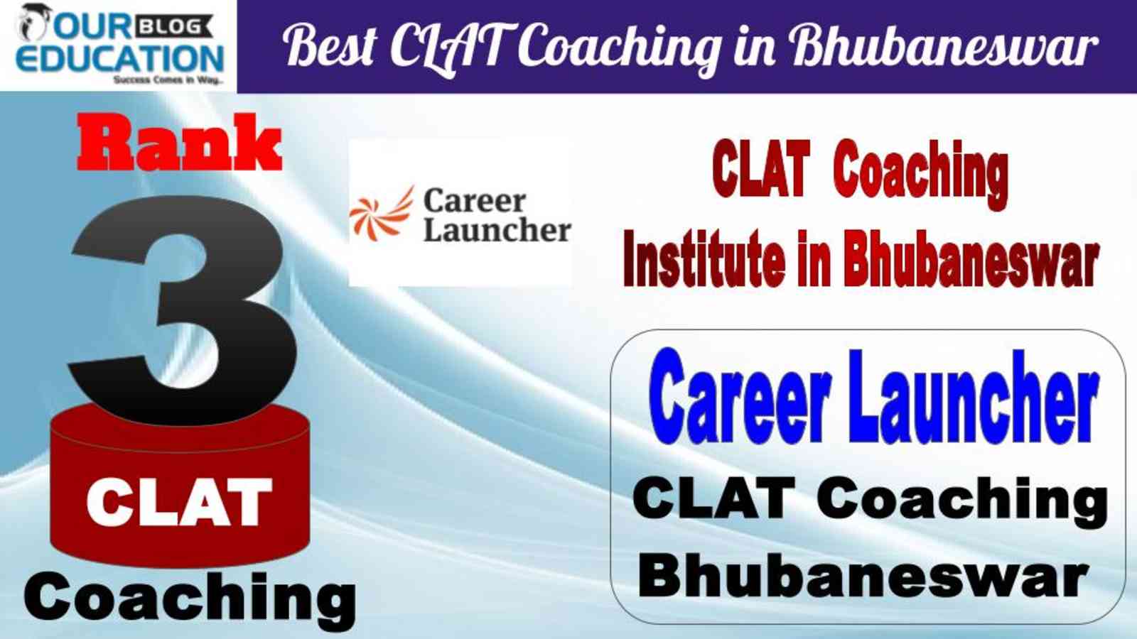 No.3 Best CLAT Coaching in Bhubaneswar Career Launcher