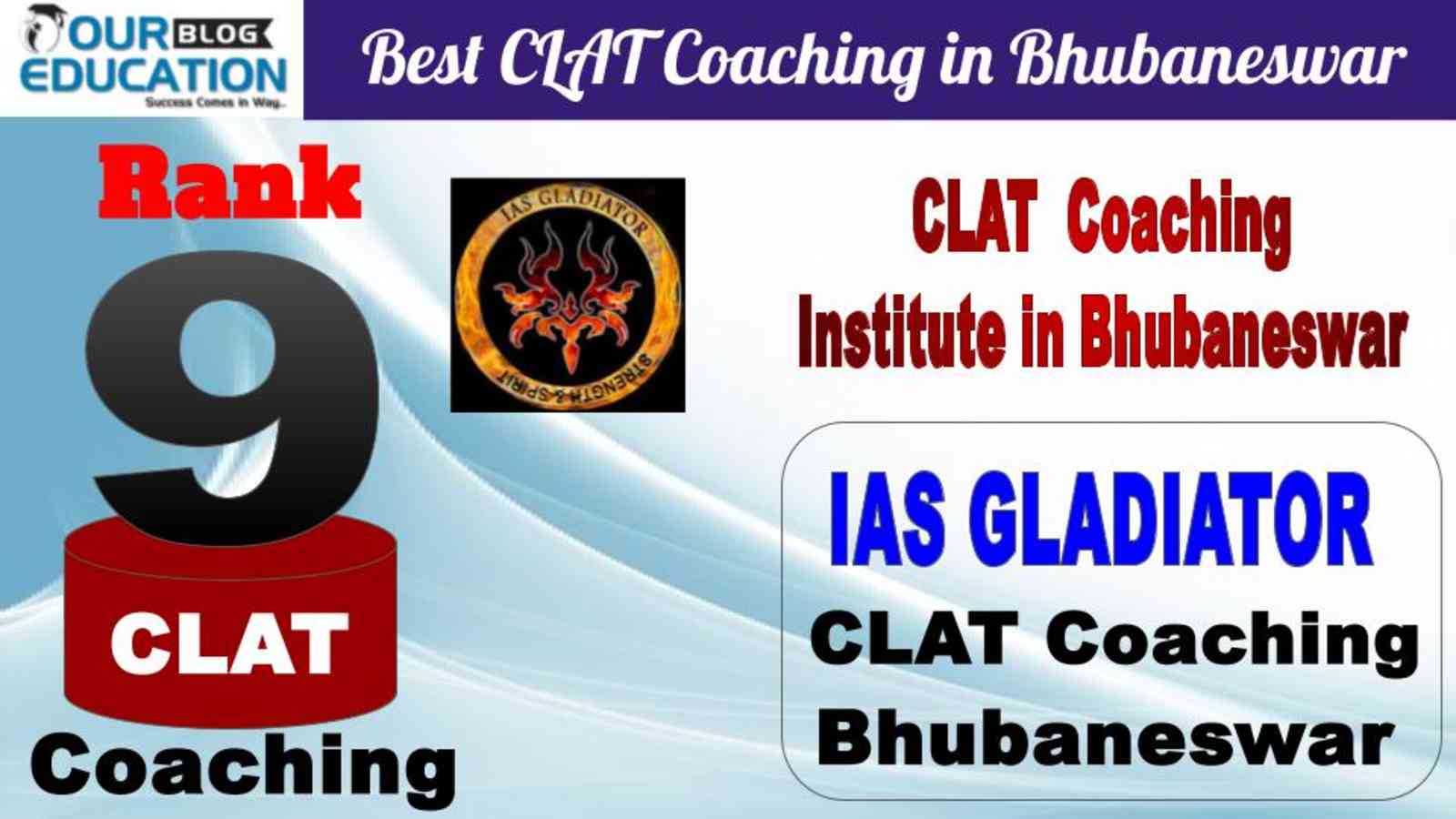 No.9 Best CLAT Coaching in Bhubaneswar IAS GLADIATOR