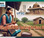 Best IAS Coaching for Rural Students