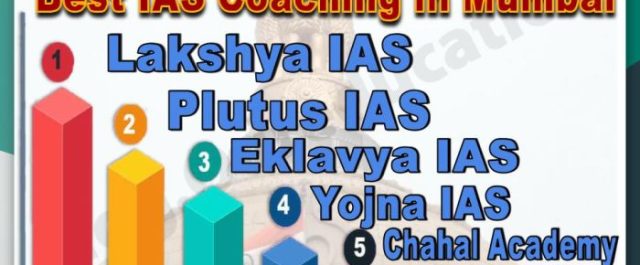 Best IAS Coachings institutes in Mumbai