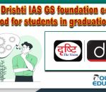 Drishti IAS GS Foundation course