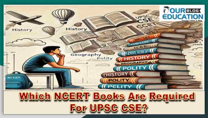 NCERT Books Required for UPSC CSE