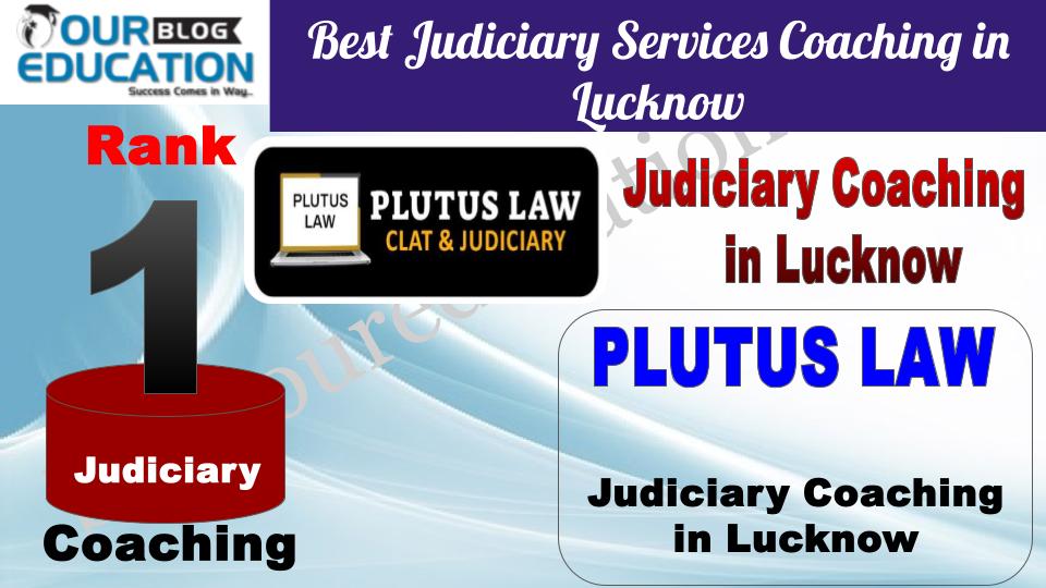 Rank 1 Plutus LAW Best Judiciary Services Coaching in Lucknow