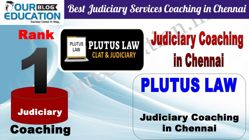 Rank 1. Plutus LAW Best Judiciary Services Coaching in Chennai