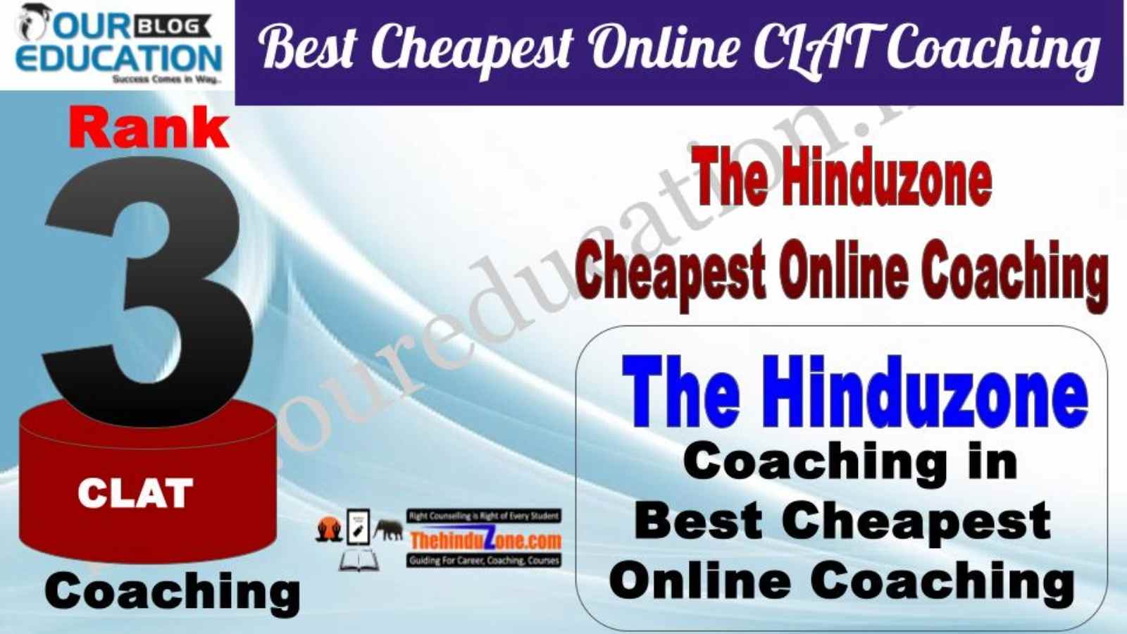 Rank 3. The Hinduzone Cheapest Online Guidance Platform for CLAT