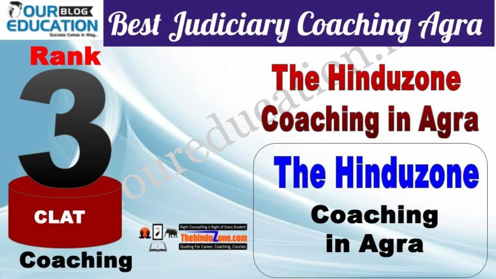Rank 3. The Hinduzone Top Guidance Platform for CLAT in Agra