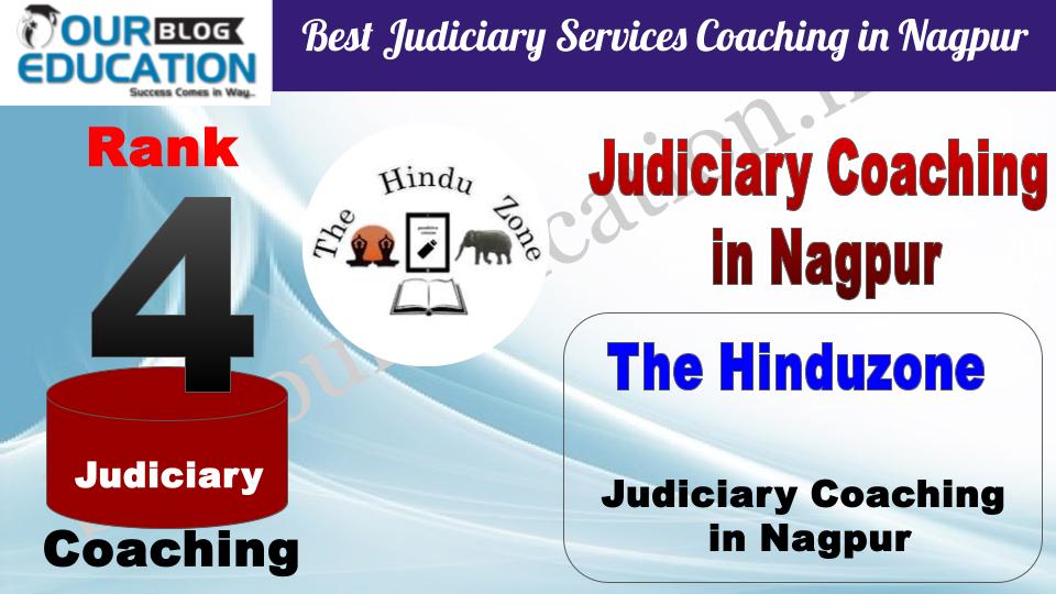 Rank 4. The Hinduzone Best Judiciary Services Coaching in Nagpur